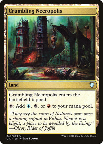 Crumbling Necropolis [Commander 2017]